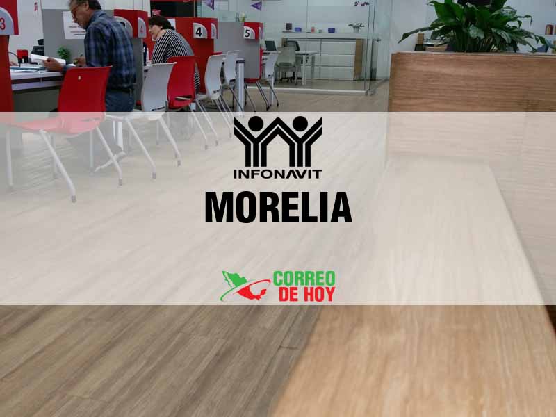 Oficinas Infonavit en Morelia Mich - Telfono y Horario de Atencin